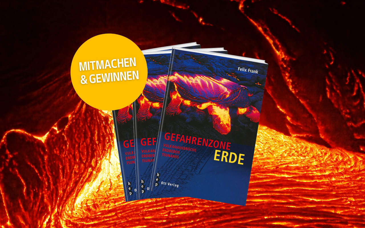 «Gefahrenzone Erde»  – Spannendes Sachbuch über Naturgefahren