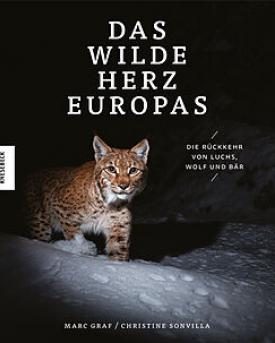 Das wilde Herz Europas