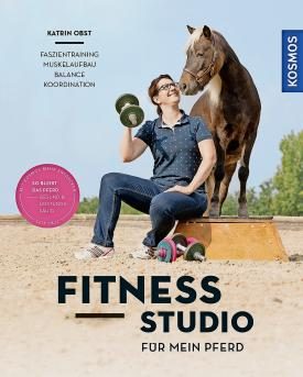 Buchcover Fitnessstudio für mein Pferd